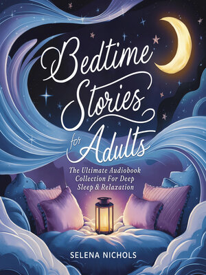 cover image of Bedtime Stories For Adults